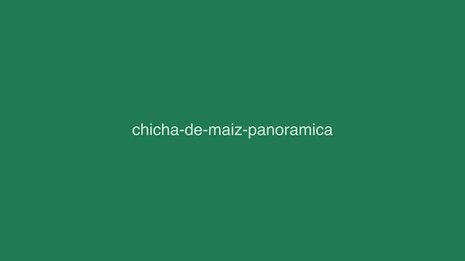 Chicha cochabambina de maíz