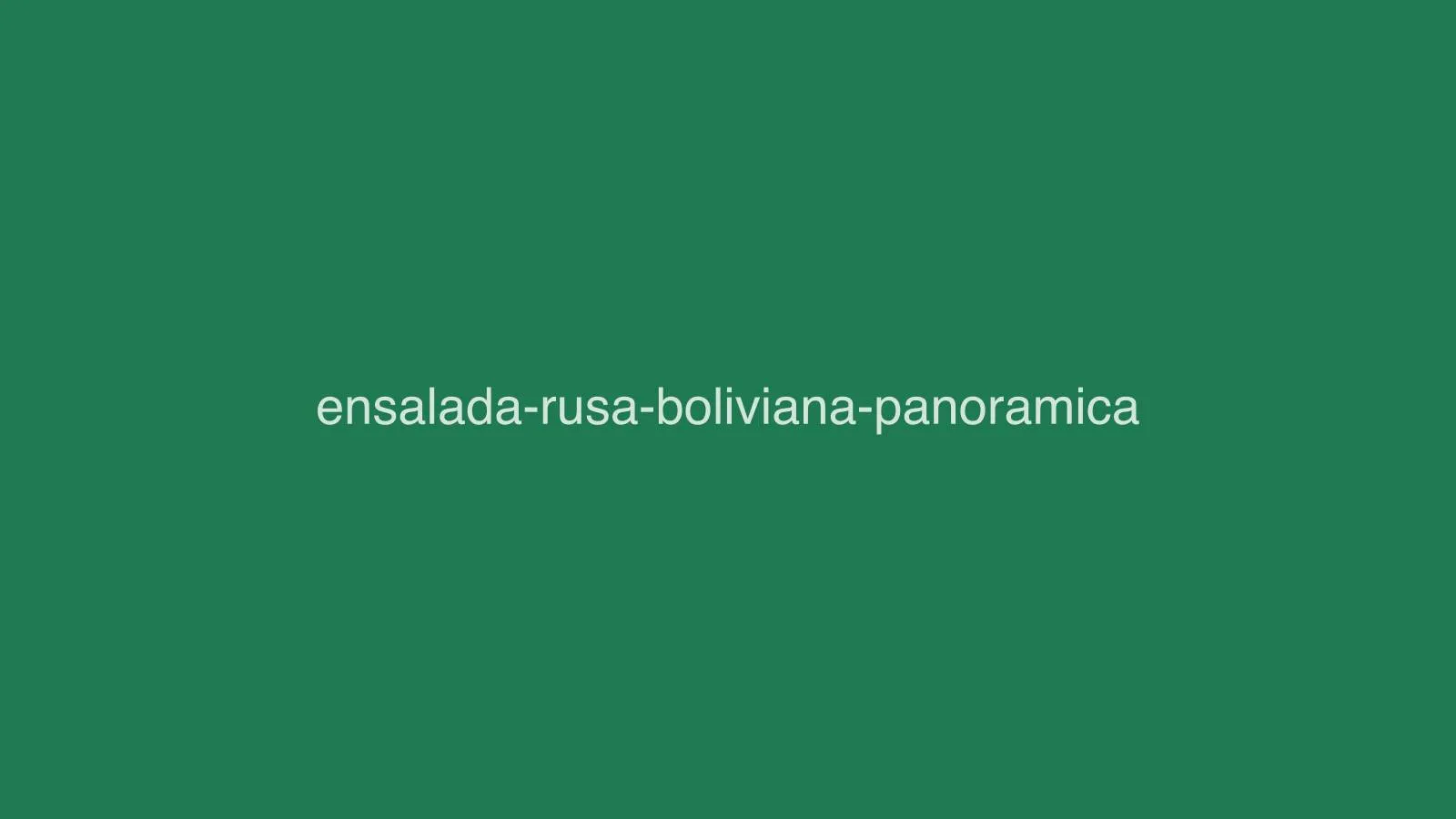 Ensalada rusa boliviana
