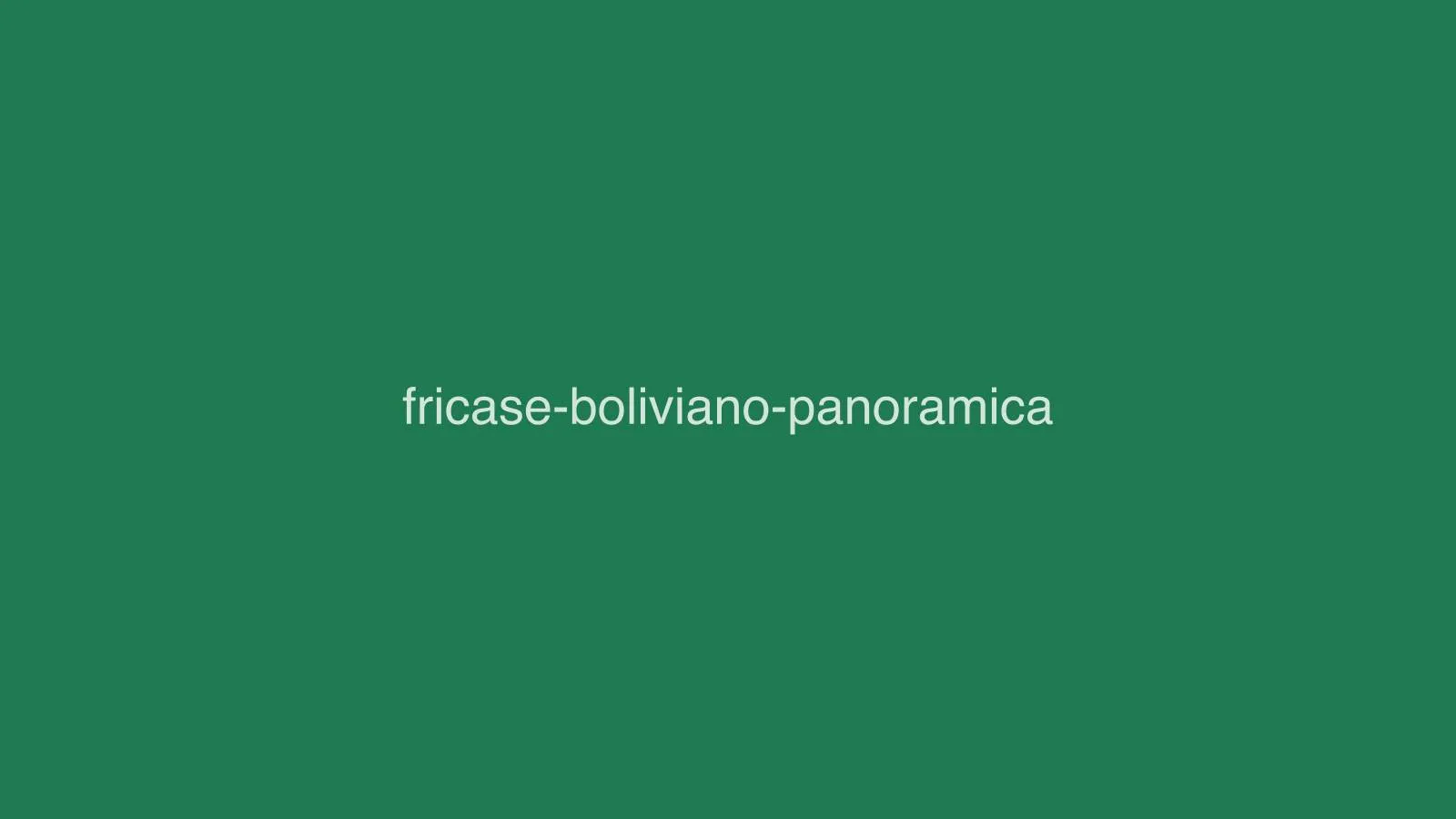 Fricasé paceño