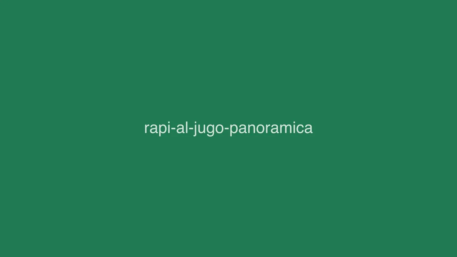 Rapi al jugo