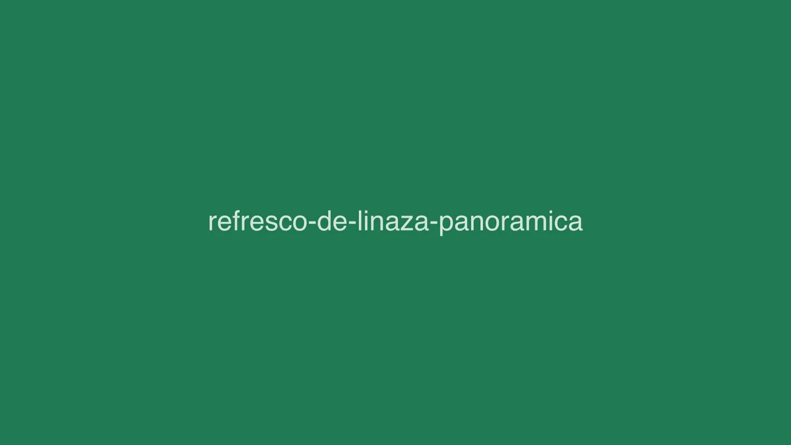 Refresco de linaza
